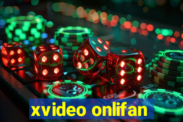 xvideo onlifan